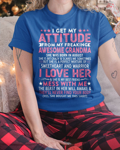 I GET MY ATTITUDE FROM MY GRANDMA AUGUST EDITION – FROM GRANDMA TO GRANDDAUGHTER snow08 (SKU07-163-08)