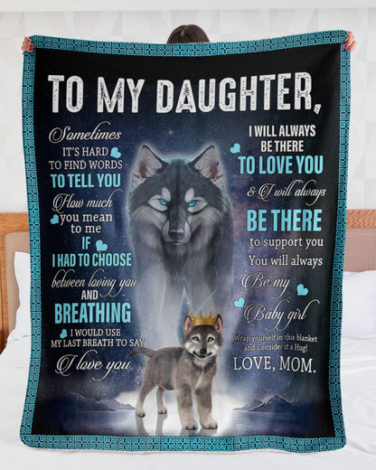 Special blanket for Daughter - From Mom blanket
