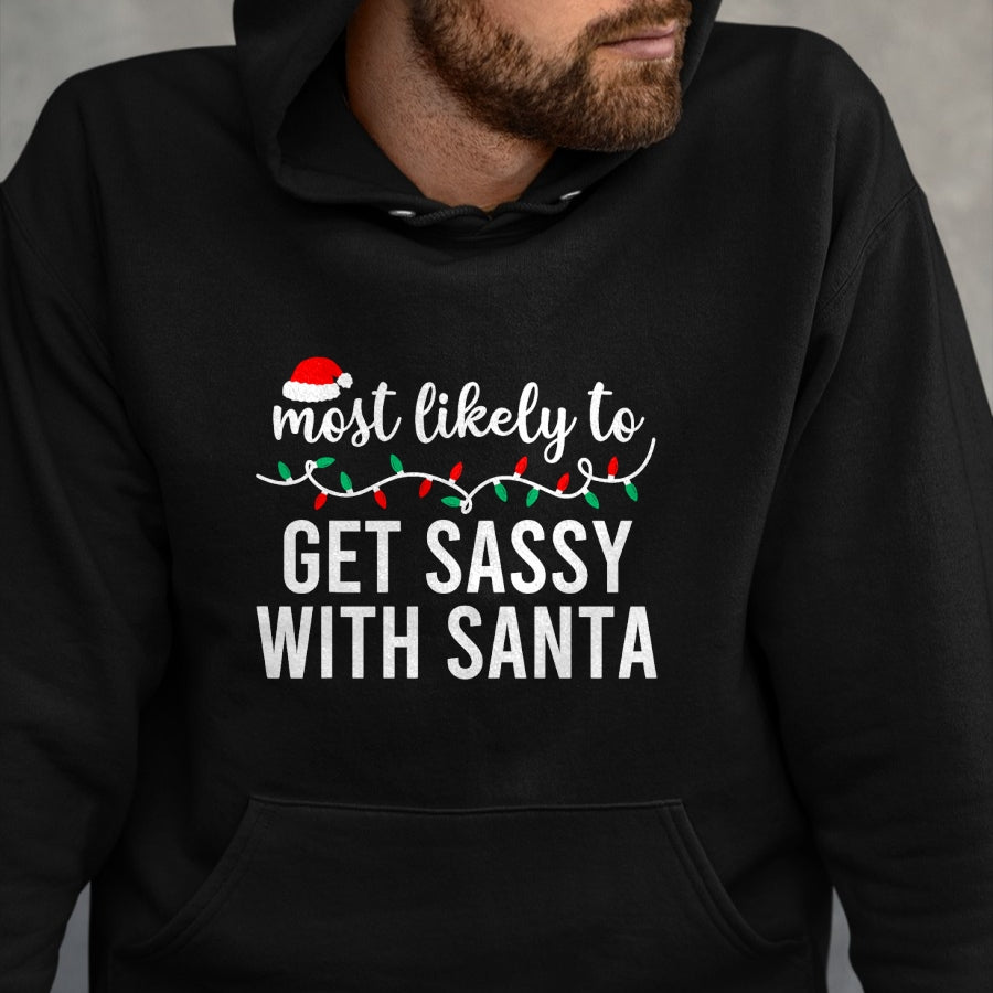 Most Likely To Christmas Shirt Matching Family Pajamas Funny T-Shirt - Christmas Unisex T-Shirt/Hoodie/Sweatshirt - SNOW00