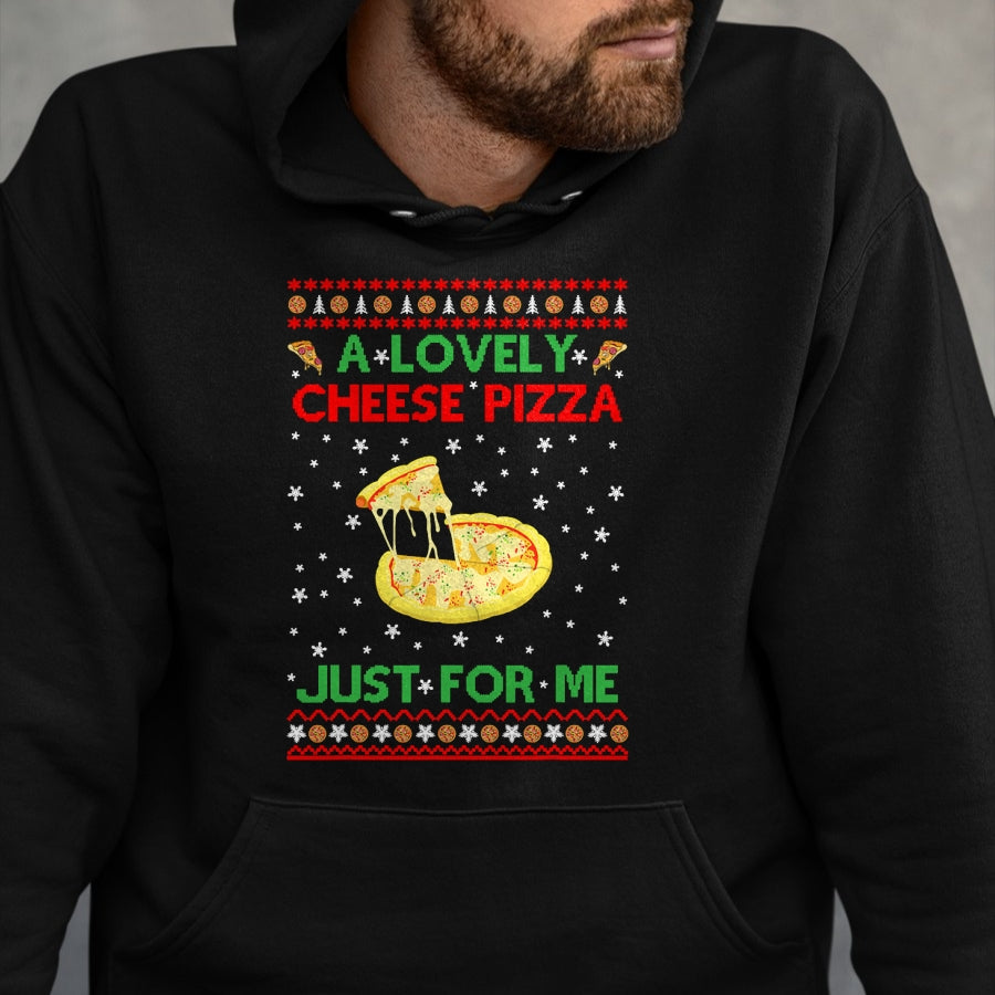 A Lovely Cheese Pizza Shirt Alone Funny Kevin X-Mas Home T-Shirt - Christmas Unisex T-Shirt/Hoodie/Sweatshirt - SNOW00