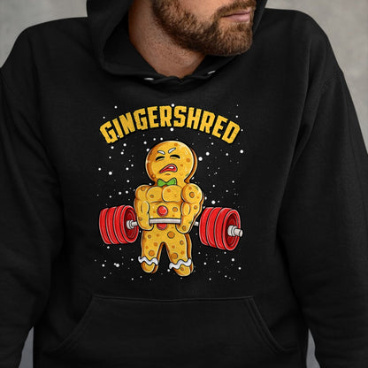 Gingershred Funny Gingerbread Man Gym Bodybuilding Christmas T-Shirt - Christmas Unisex T-Shirt/Hoodie/Sweatshirt - SNOW00