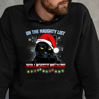 On The Naughty List And I Regret Nothing Cat Christmas T-Shirt - Christmas Unisex T-Shirt/Hoodie/Sweatshirt - SNOW00