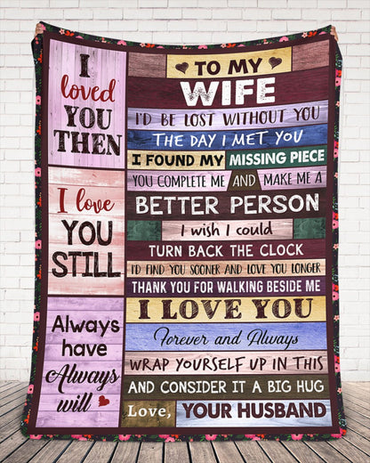 Special Gift For Your Wife Blanket - From Husband FULL (SKUB12-223)