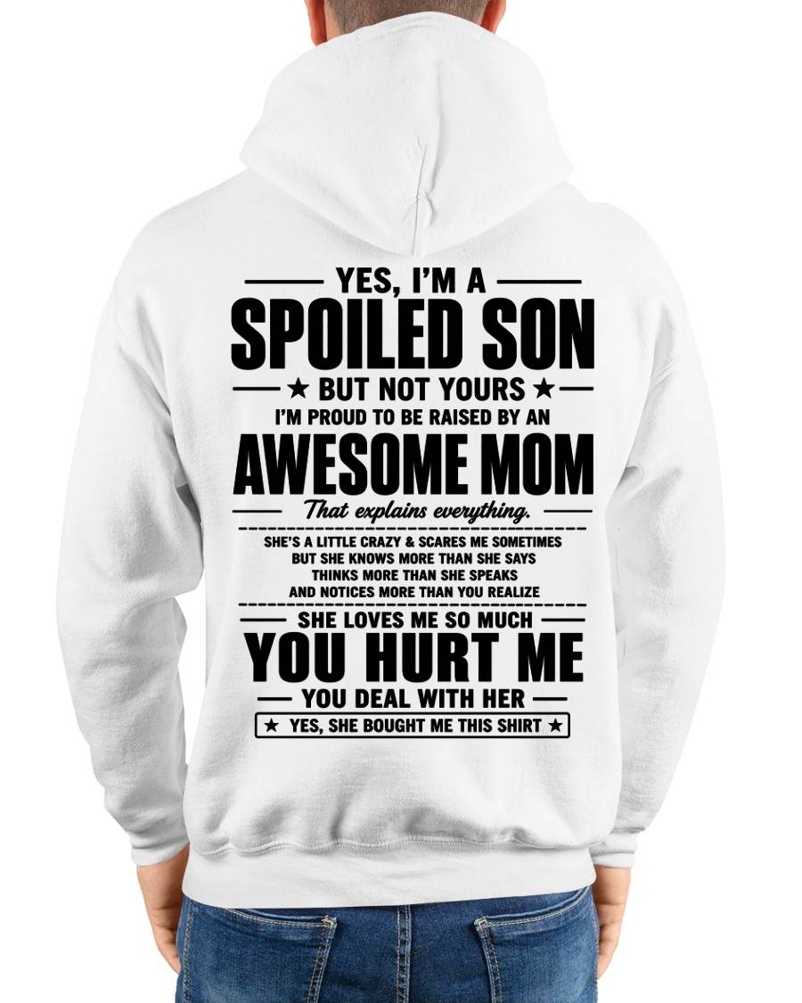 I'M PROUD TO BE RAISED BY AN AWESOME MOM - GIFT T SHIRT FROM MOM TO SON - SNOW00 (SKU2605-19-00)