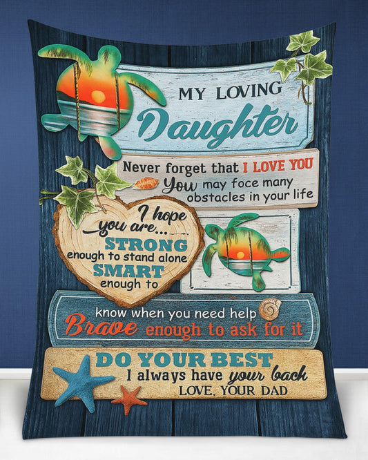 Special Gift For Your Daughter Blanket - From Dad