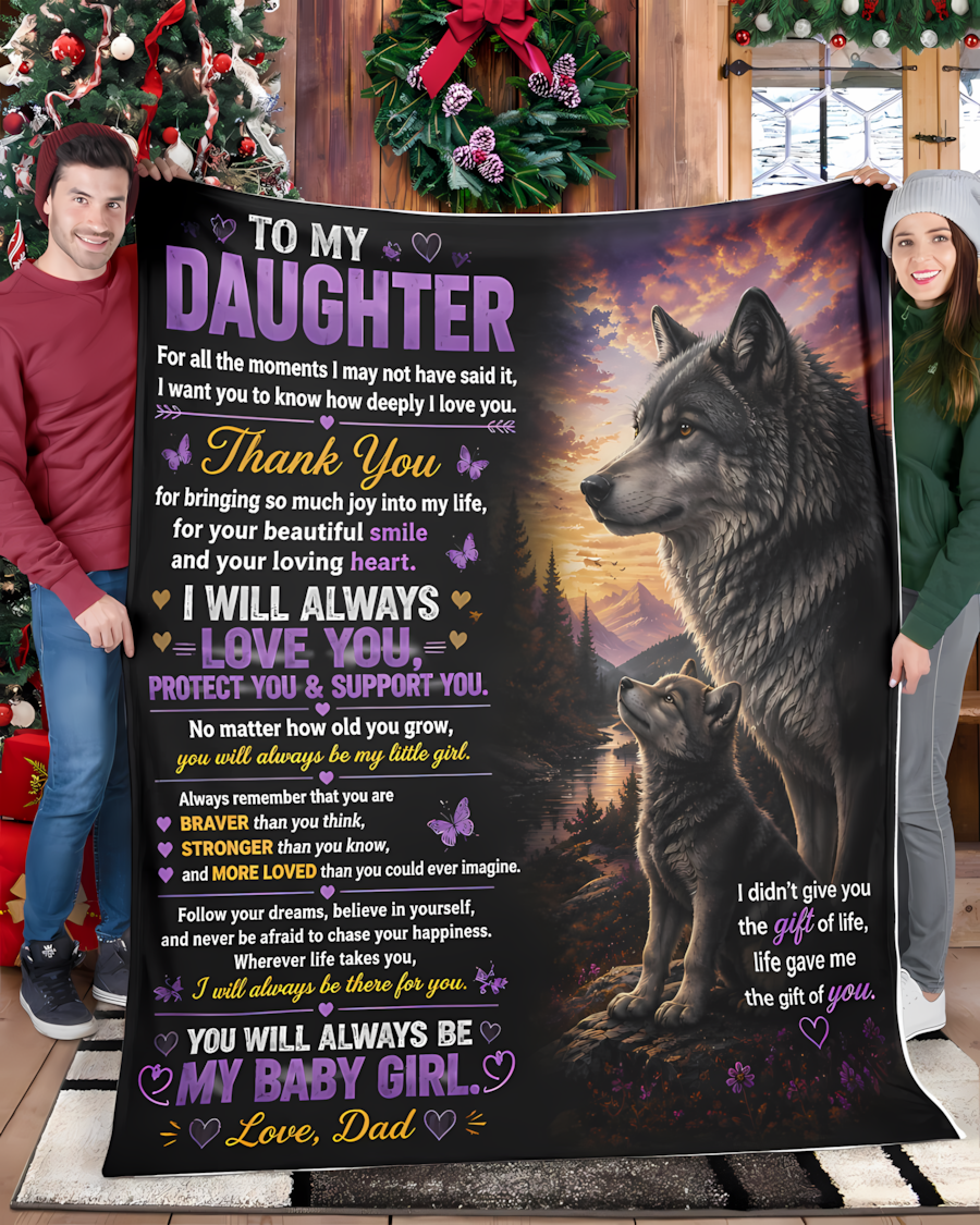 Special Gift For Your Daughter Blanket - From Dad (SKU2608-397)