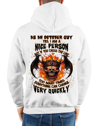 OCTOBER SHIRT, EVERYTHING CAN CHANGE VERY QUICKLY - SNOW10 (SKU2605-78-10)