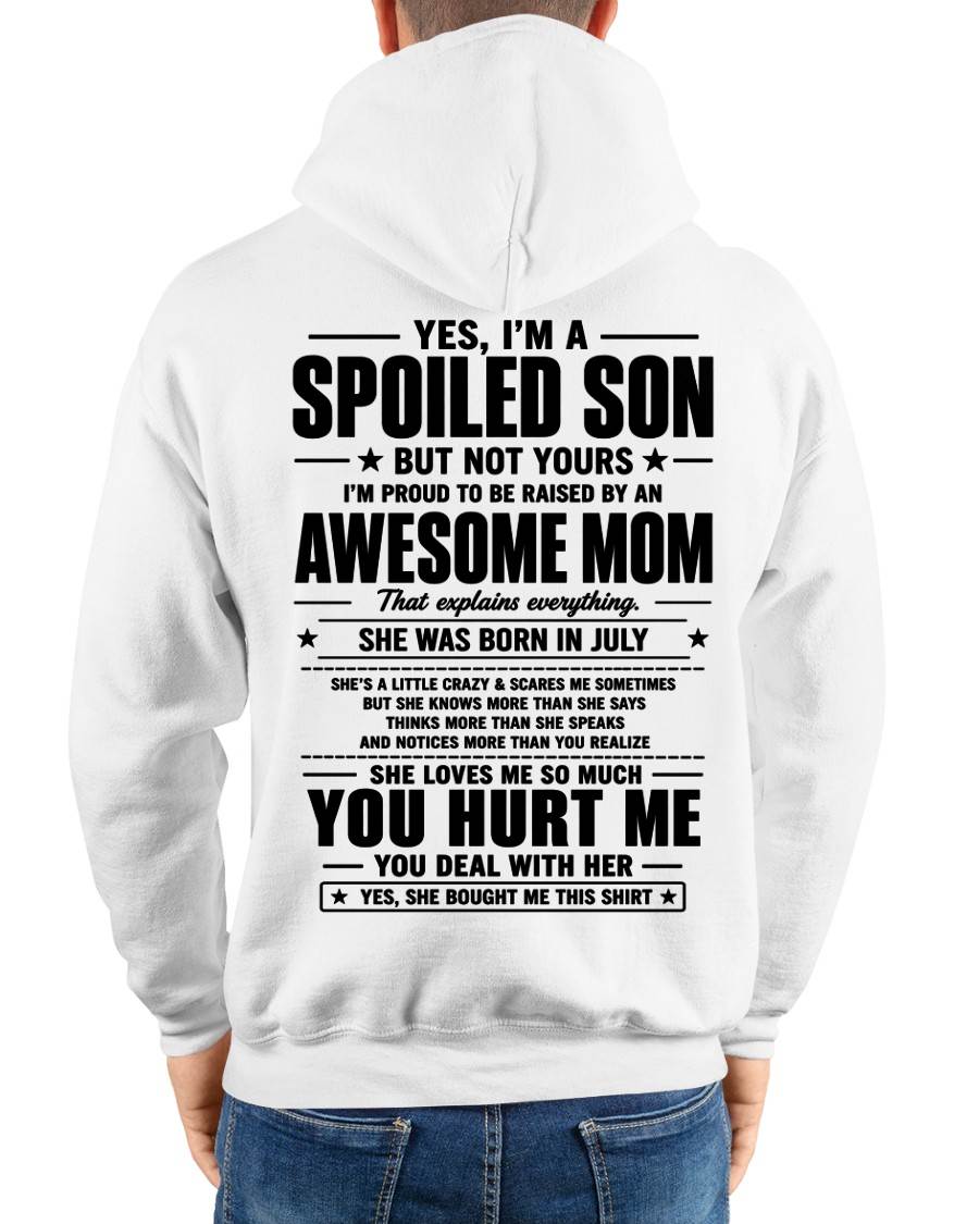 JULY SHIRT, I'M PROUD TO BE RAISED BY AN AWESOME MOM - GIFT T SHIRT FROM MOM TO SON - SNOW07 (SKU2605-19-07)