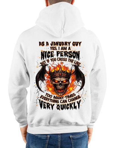 JANUARY SHIRT, EVERYTHING CAN CHANGE VERY QUICKLY - SNOW01 (SKU2605-78-01)