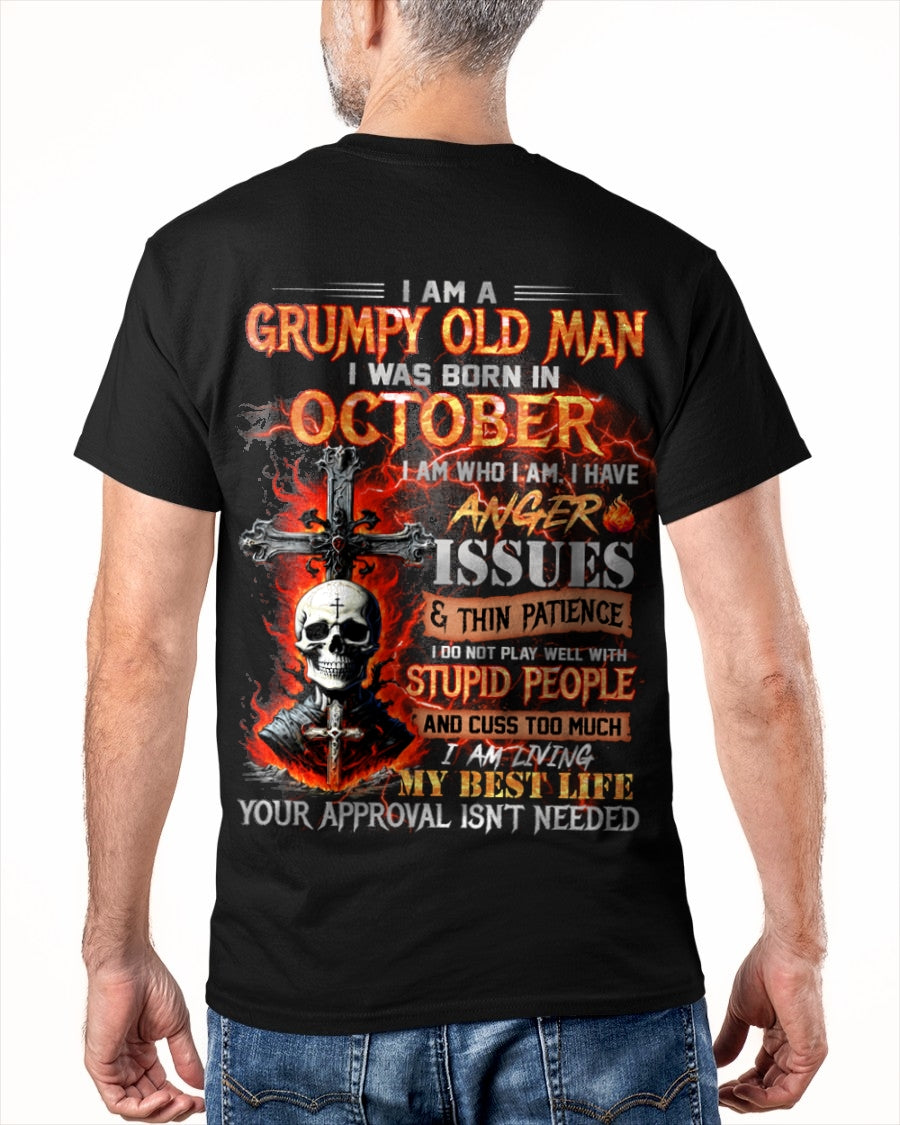 OCTOBER - GRUMPY OLD MAN T-SHIRT - FUNNY SKULL ANGER ISSUES TEE - PERFECT GIFT FOR MEN snow10 / male (SKU12-319-10)