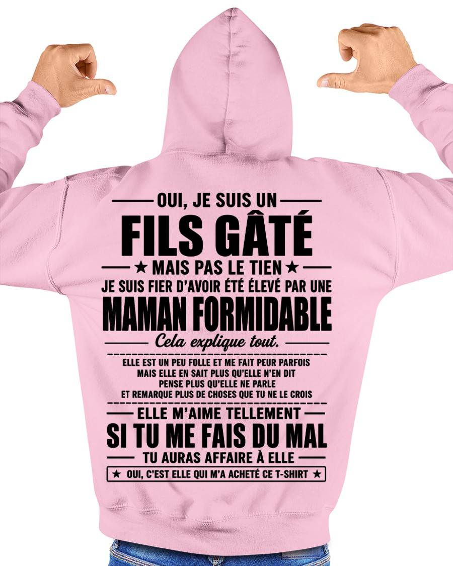 OUI, JE SUIS UN FILS GÂTÉ MAIS PAS LE TIEN - gift t shirt from mom for son - SNOW FRM00 (SKU2606-163-00)
