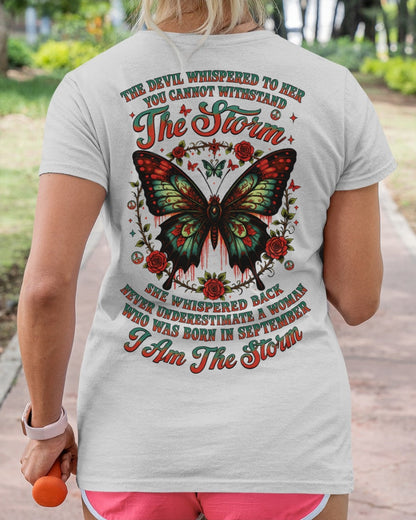 The Devil Whispered to Her – I Am the Storm September Woman Shirt - SNOW09 FMA (SKU10-72-09)