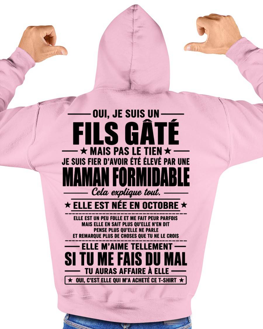 OCTOBRE, OUI, JE SUIS UN FILS GÂTÉ MAIS PAS LE TIEN - gift t shirt from mom for son - SNOW FRM10 (SKU2606-163-10)