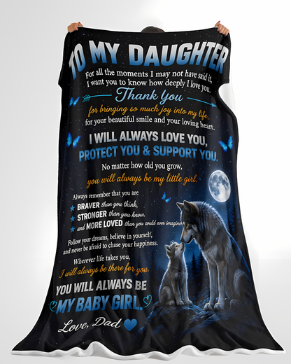 Special Gift For Your Daughter Blanket - From Dad (SKU2608-400)