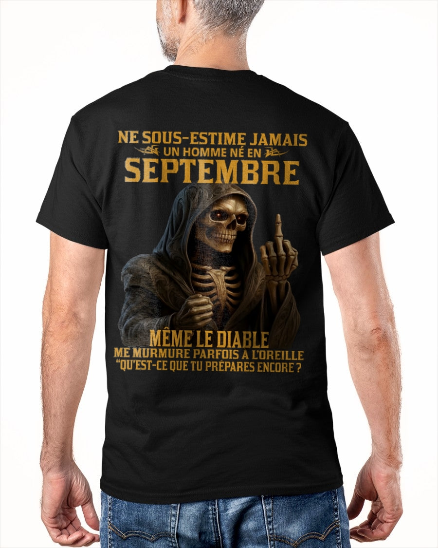 NE SOUS-ESTIME JAMAIS UN HOMME NÉ EN SEPTEMBRE Fr09 SNOW09 male (SKU12-305-09)