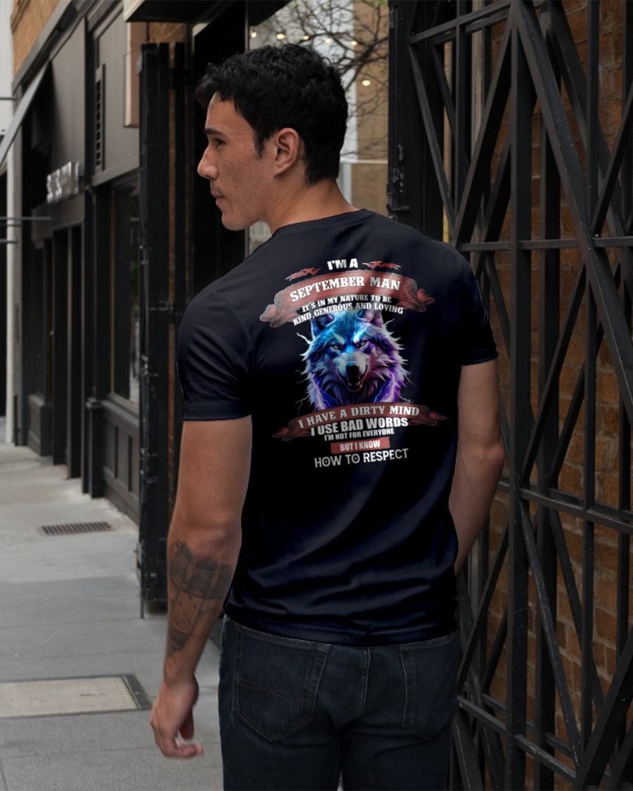 SEPTEMBER - KNOW HOW TO RESPECT - BIRTHDAY T-SHIRT FOR MEN - SNOW09 (SKU12-312-09)