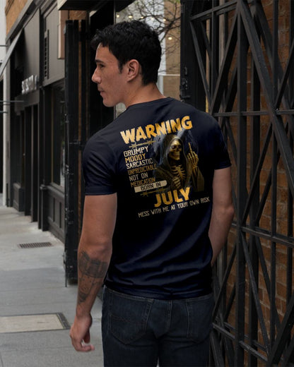 JULY - WARNING GRUMPY MOODY - BIRTHDAY T-SHIRT FOR MEN - SNOW07 (SKU26T-01-07-07)
