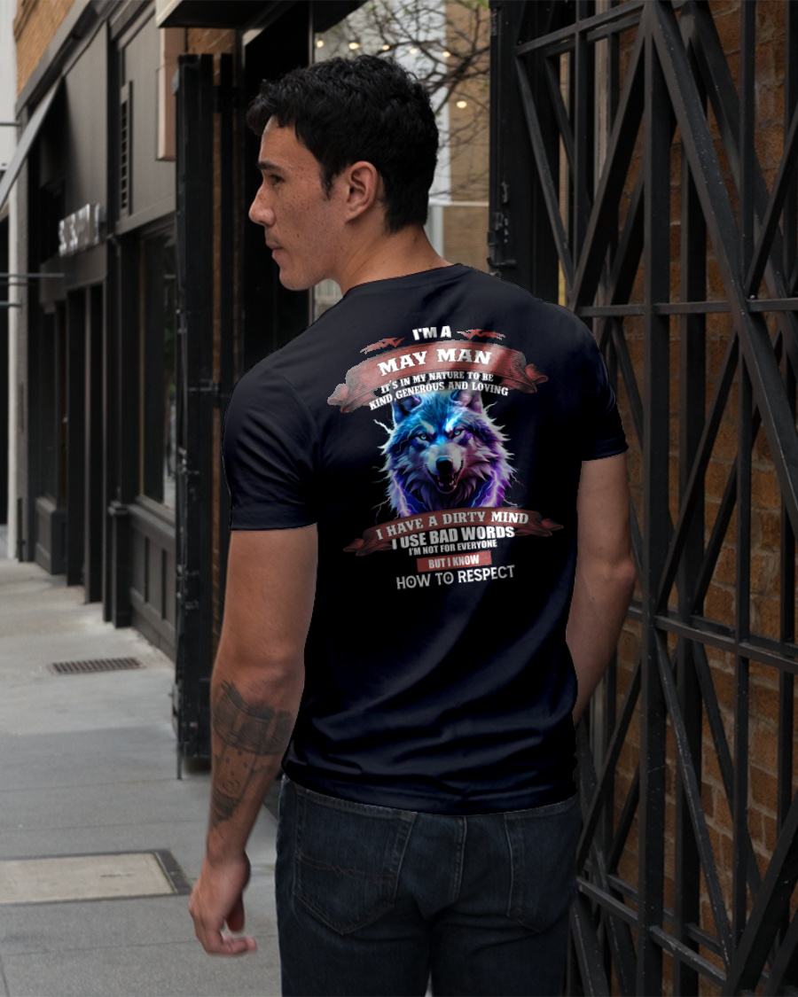 MAY - KNOW HOW TO RESPECT - BIRTHDAY T-SHIRT FOR MEN - SNOW05 (SKU12-312-05)