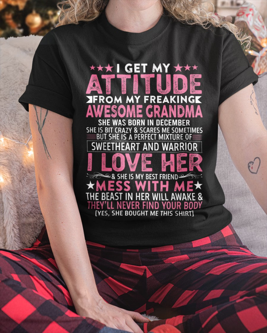 I GET MY ATTITUDE FROM MY GRANDMA DECEMBER EDITION – FROM GRANDMA TO GRANDDAUGHTER NTTD12 (SKU07-163-12)