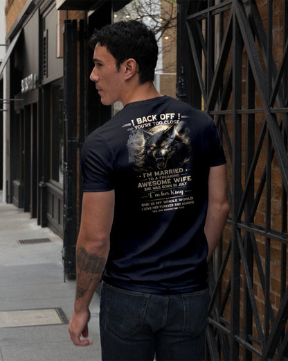 JULY - BACK OFF! YOU'RE TOO CLOSE - GIFT FROM WIFE - SNOW07 (SKU26T-01-25-07)