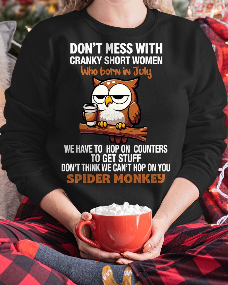 JULY SHIRT, DON'T MESS WITH SHORT LADY - FMA SNOW07 (SKU2603-312-07)