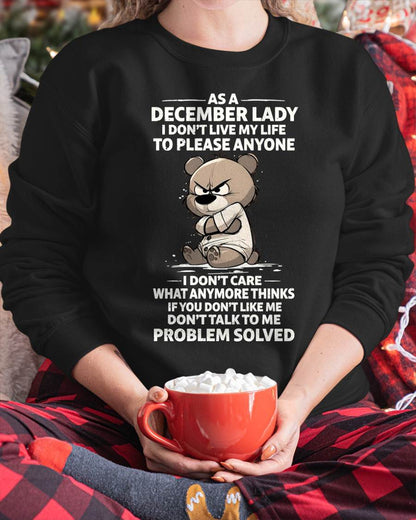 DECEMBER SHIRT, I DON’T LIVE MY LIFE TO PLEASE ANYONE - FMA SNOW12 (SKU2603-367-12)