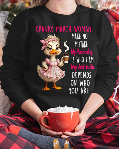 MARCH SHIRT, MY PERSONALITY IS WHO I AM - SNOW03 (SKU2605-264-03)