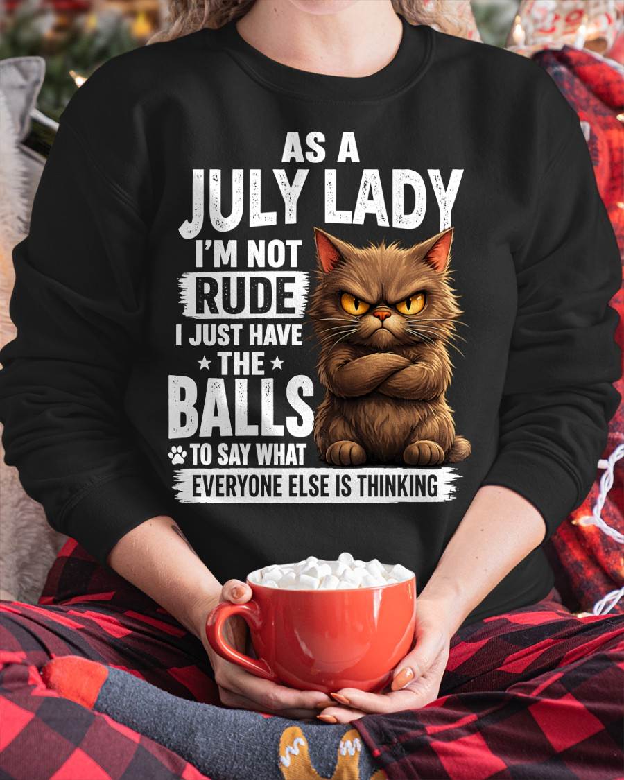 JULY SHIRT, SAY WHAT EVERYONE ELSE IS THINKING - SNOW07 (SKU2604-273-07)