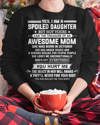 OCTOBER, I AM THE TREASURE OF AN AWESOME MOM - GIFT T SHIRT FROM MOM FOR DAUGHTER - SNOW10 (SKU2603-366-10)