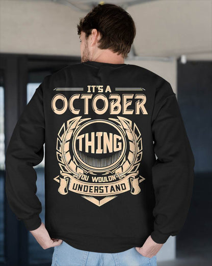 OCTOBER, THING YOU WOULDN’T UNDERSTAND – SNOW MALE10 (SKU09-17-10)