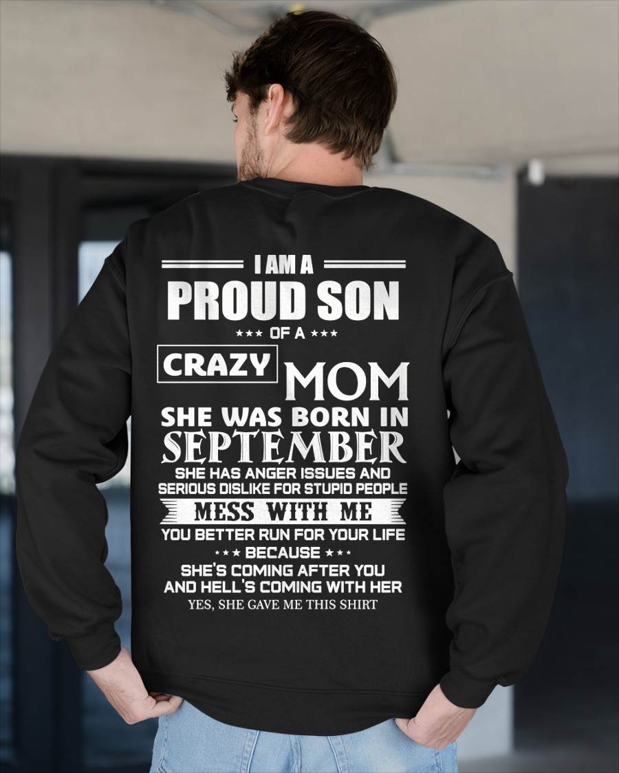 SEPTEMBER, I AM A PROUD SON OF A CRAZY MOM – SNOW MALE09 (SKU2602-69-09)