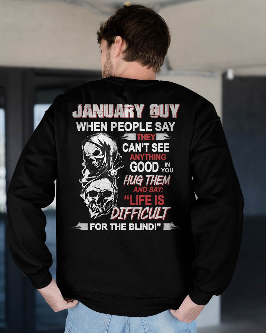 JANUARY - HUG THEM AND SAY... - BIRTHDAY T-SHIRT FOR MEN - SNOW01 (SKU12-253-01)