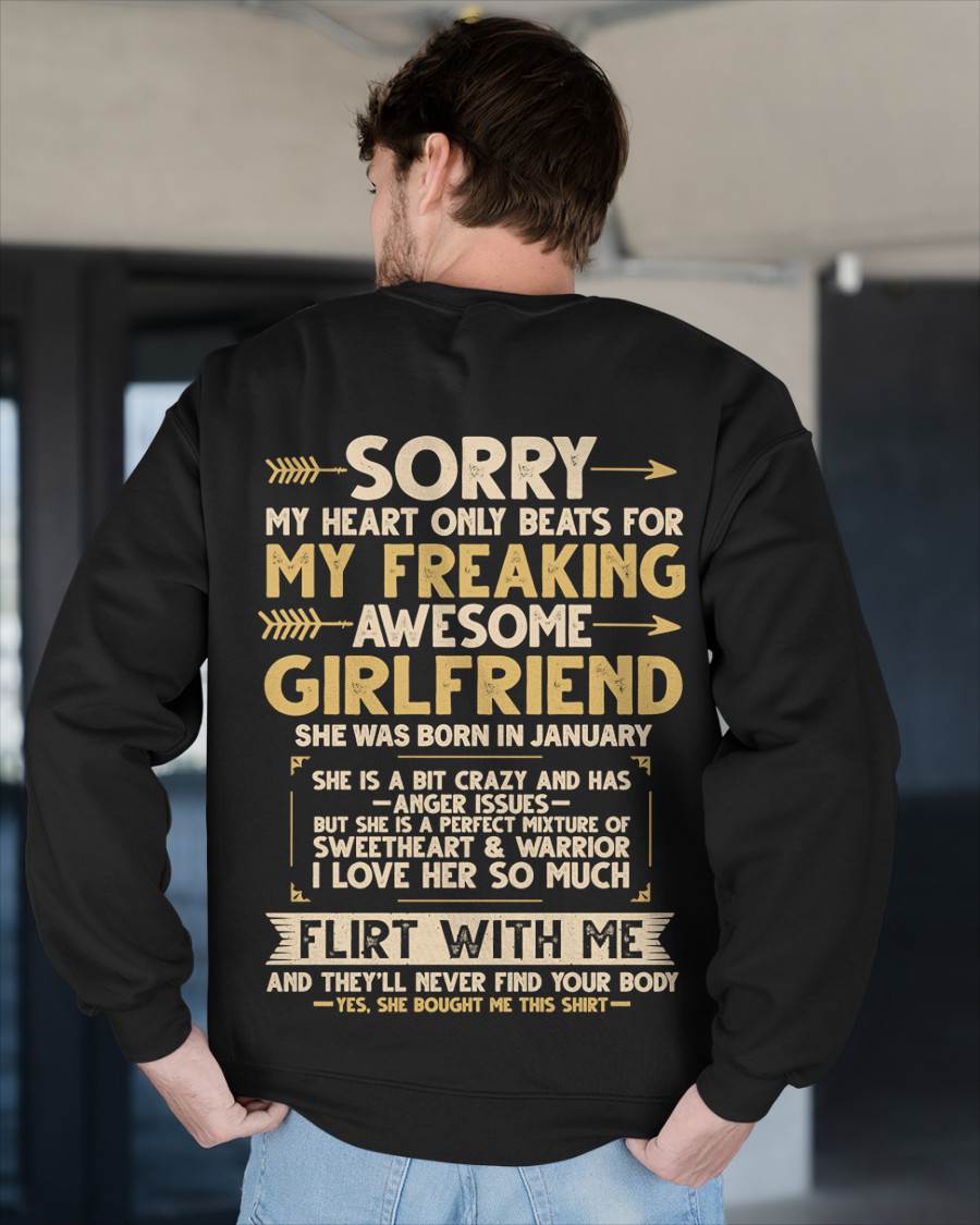 JANUARY, SORRY MY HEART ONLY BEATS FOR MY GIRLFRIEND – GIFT T SHIRT FROM WIFE FOR HUSBAND – SNOW MALE01 (SKU2602-23-01)