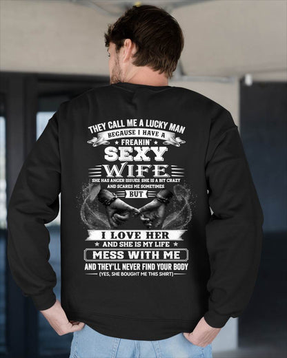 THEY CALL ME A LUCKY MAN - GIFT T SHIRT FROM WIFE TO HUSBAND - SNOW00 (SKU2606-293-00)