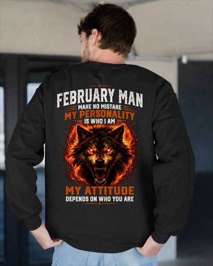 FEBRUARY SHIRT, MY PERSONALITY IS WHO I AM - SNOW MALE02 (SKU2608-109-02)