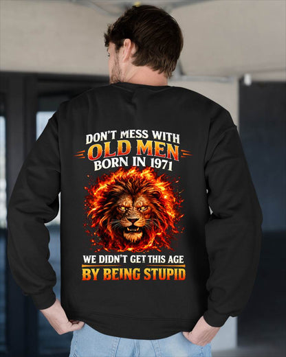 1971 SHIRT, DON'T MESS WITH OLD MEN - SNOW00 (SKU2609-241-1971)