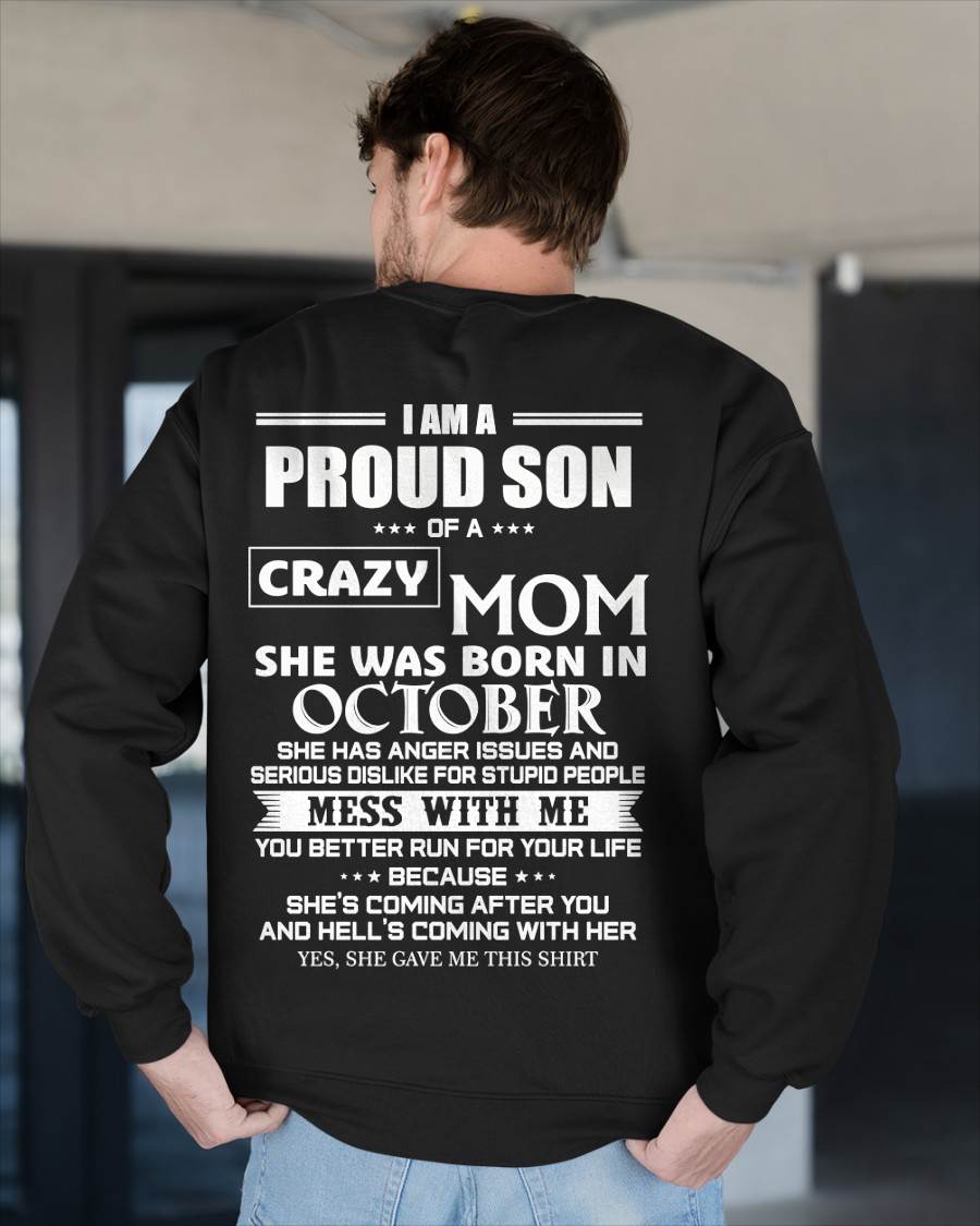 OCTOBER, I AM A PROUD SON OF A CRAZY MOM – SNOW MALE10 (SKU2602-69-10)
