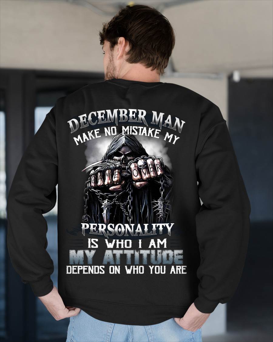 DECEMBER, MY ATTITUDE DEPENDS ON WHO YOU ARE – MALE SNOW06 (SKU08-83-12)