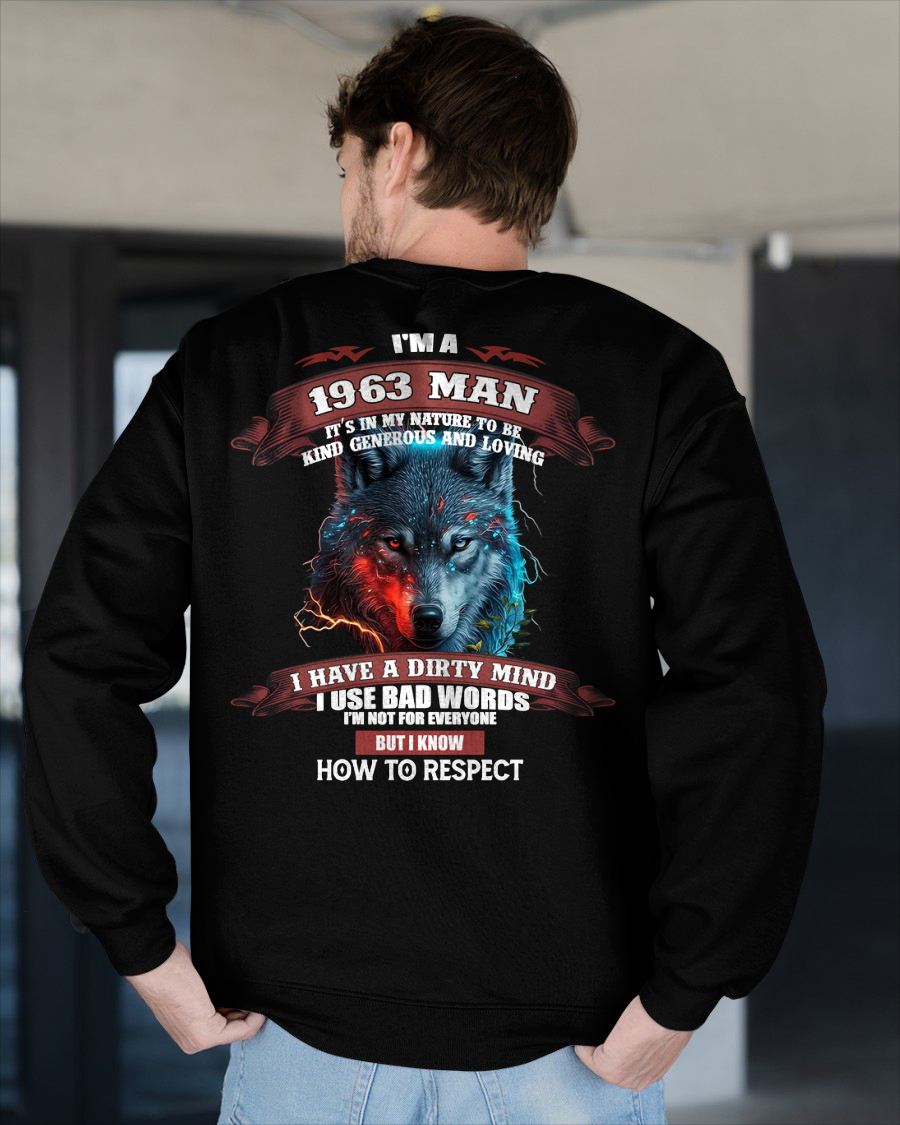 BORN IN 1963 - KNOW HOW TO RESPECT - BIRTHDAY T-SHIRT FOR MEN - Us1963 (SKU12-286-1963)