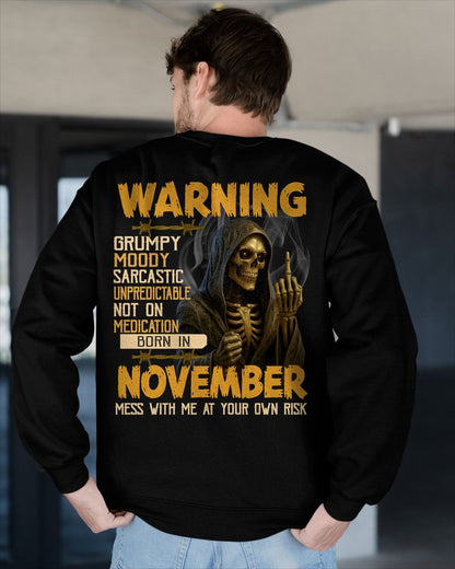 NOVEMBER - WARNING GRUMPY MOODY - BIRTHDAY T-SHIRT FOR MEN - SNOW11 (SKU26T-01-07-11)
