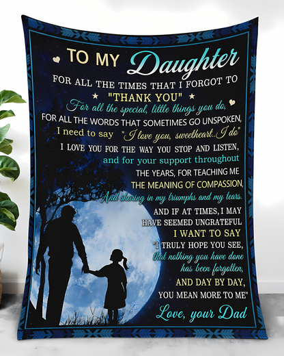 Special Gift For Your Daughter Blanket - From Dad (SKU2606-31)