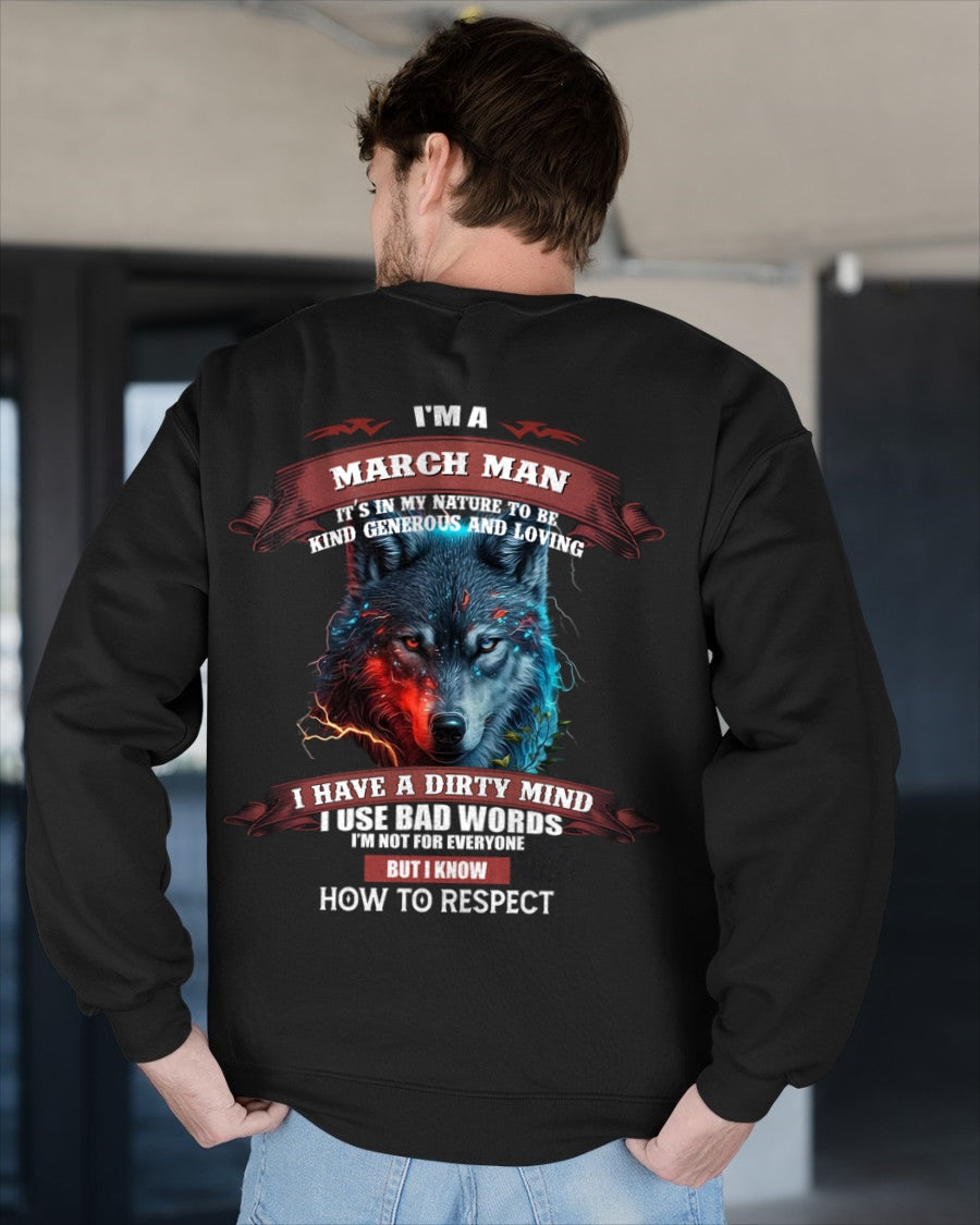 MARCH - KNOW HOW TO RESPECT - BIRTHDAY T-SHIRT FOR MEN - snow03 / male (SKU12-162-03)