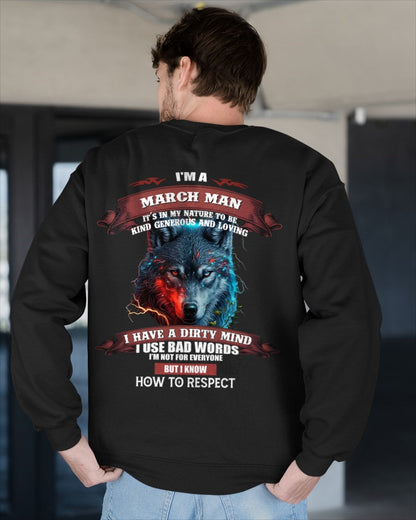 MARCH - KNOW HOW TO RESPECT - BIRTHDAY T-SHIRT FOR MEN - snow03 / male (SKU12-162-03)