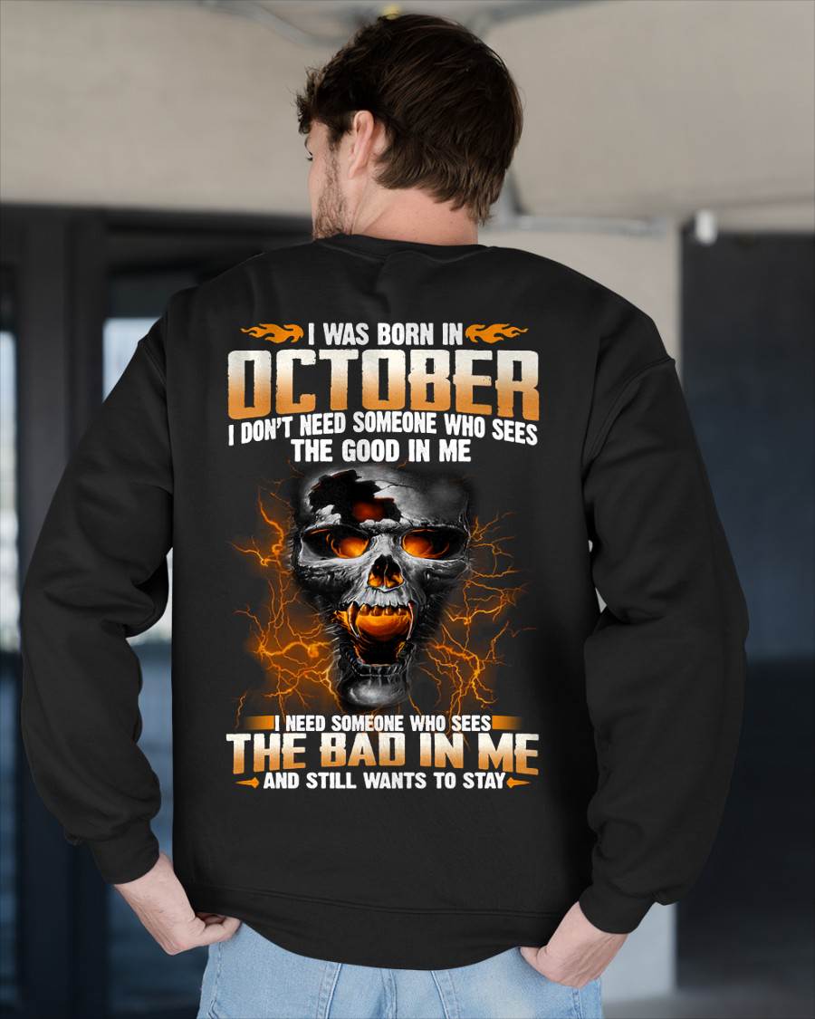 OCTOBER, I DON’T NEED SOMEONE WHO SEES THE GOOD IN ME SNOW MALE10 (SKU2602-53-10)