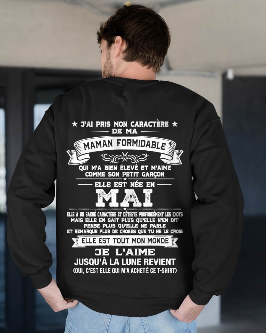 MAI, J'AI PRIS MON CARACTÈRE DE MA - GIFT T SHIRT FROM MOM - SNOW FRM05 (SKU2606-151-05)