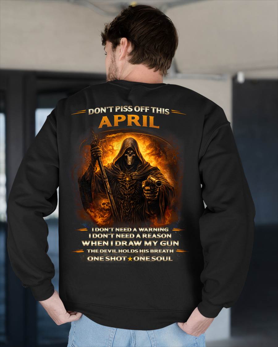 APRIL DON’T PISS OFF THIS APRIL GUY – SNOW MALE04 (SKU2602-160-04)