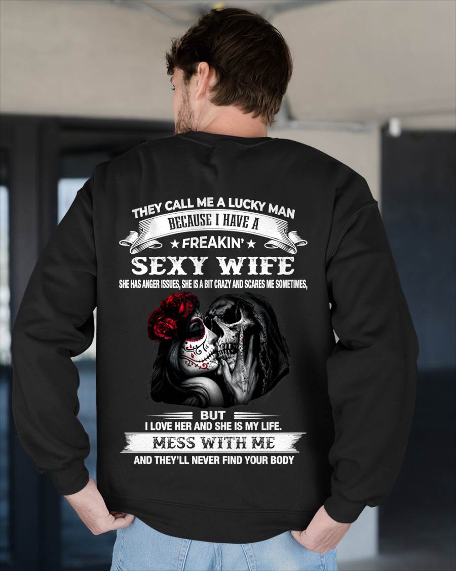 THEY CALL ME A LUCKY MAN - GIFT T SHIRT FROM WIFE TO HUSBAND - SNOW00 (SKU2606-292-00)