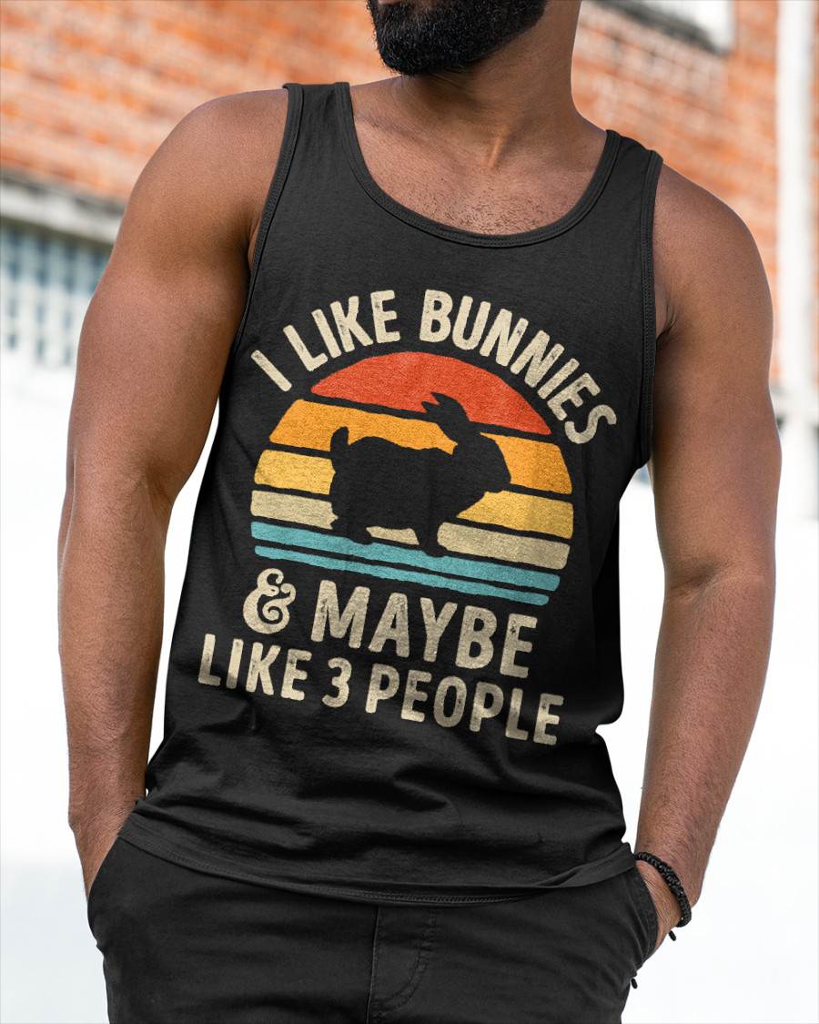 Like Bunnies And Maybe Like 3 People Bunny Rabbit Retro T-Shirt
