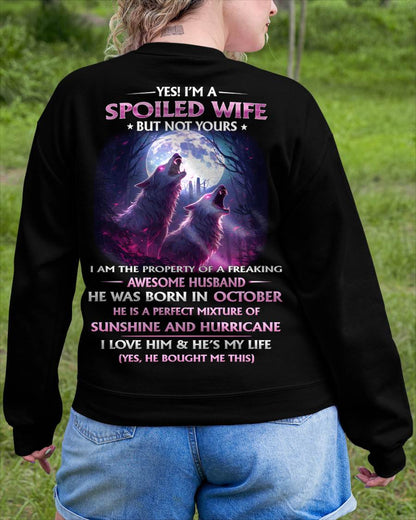 OCTOBER - YES! I'M A SPOILED WIFE - Gift for Wife From Husband T-SHIRT - SNOW10 (SKU26T-0182-10)