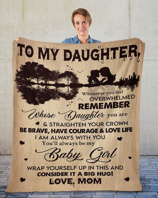 Special blanket for Daughter - From Mom blanket